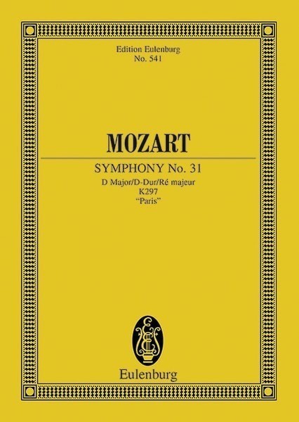 Mozart: Symphony No. 31 D major KV 297 (Study Score) published by Eulenburg